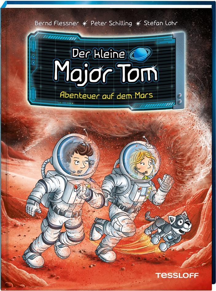 Thumbnail - Der Kleine Major Tom, Band 6: Abenteuer Auf Dem Mars | Bernd Flessner