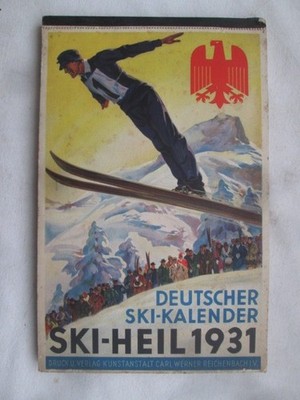 Kalender Bildkalender - Deutscher Ski-Kalender - Ski Heil 1931 - D. Ski Verband