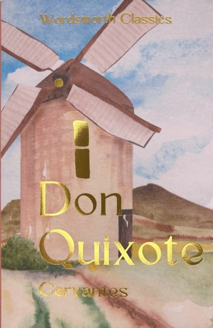 Don Quixote by Miguel de Cervantes (Paperback Book)