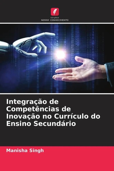 Manisha Singh | IntegraçãO De CompetêNcias De InovaçãO No CurríCulo Do Ensino...-image