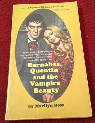 Barnabas, Quentin & Vampire Beauty by Marilyn Ross (1972, pb) Dark Shadows 32