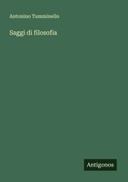 Antonino Tumminello | Saggi Di Filosofia | Taschenbuch | Italienisch (2025)