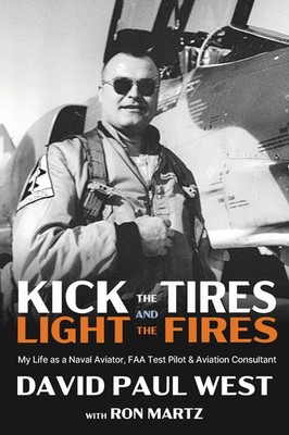 David Paul West | Kick the Tires and Light the Fires | Taschenbuch | Englisch