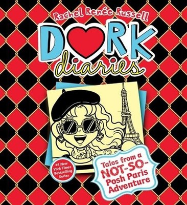 Dork Diaries 15: Tales from a Not-So-Posh Paris Adventure by Rachel Ren?e Russel