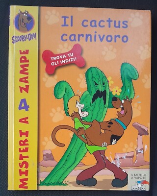SCOOBY-DOO!   -  IL CACTUS CARNIVORO  - PIEMME      2007