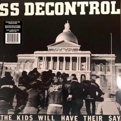 SSD - SS Decontrol The Kids Will Have Their Say LP Black/Black