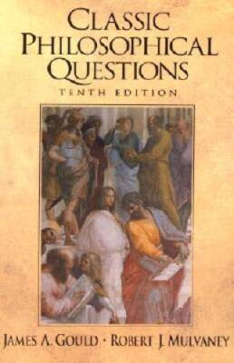 Classic Philosophical Questions (10th Edition) - Paperback - GOOD