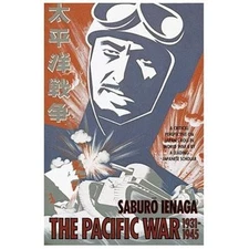 The Pacific War: 1931-1945 (Pantheon Asia Library) Ienaga, Saburo paperback Use
