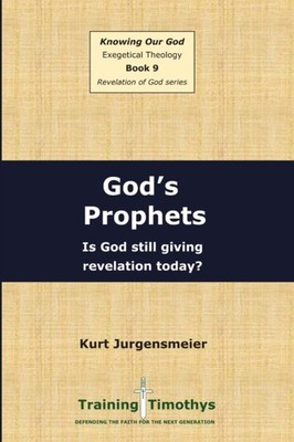 Jurgensmeier - Book 9  Prophets   PB - New paperback or softback - X555z