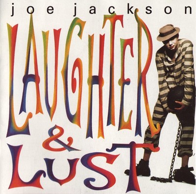 Joe Jackson - Laughter & Lust (CD, Album) (Very Good Plus (VG+)) - 3652843842