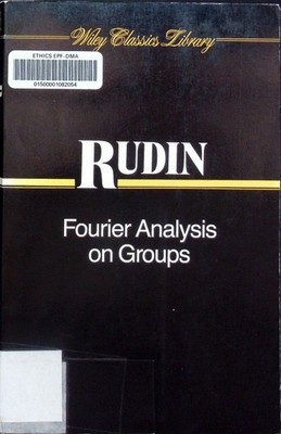 Fourier analysis on groups Walter Rudin. Interscience tracts in pure and 2507665