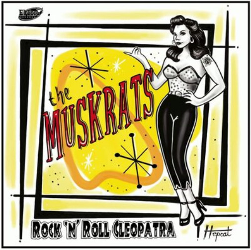 Сингл The Muskrats Rock N Roll Cleopatra (винил) 7 (ИМПОРТ из Великобритании)