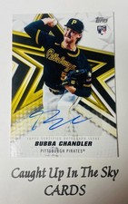 2026 Topps Series 1 Bubba Chandler RC “Baseball Stars” Auto Pirates