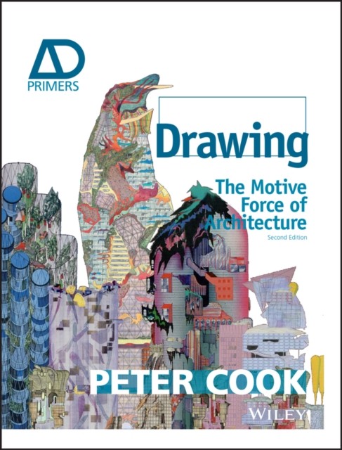 Drawing The Motive Force of Architecture Cook Paperback John Wiley & Sons