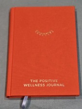 The Positive Wellness Journal Self-Care Gratitude Mind + Body Planner Hardback