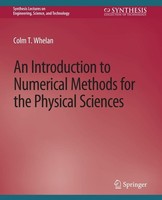 An Introduction To Numerical Methods For The Physical Sciences Colm T. Whelan