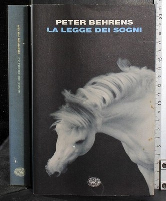 LA LEGGE DEI SOGNI. PETER BEHRENS. EINAUDI.