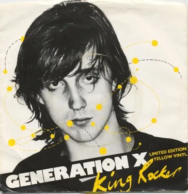 Generation X King Rocker YELLOW VINYL Vinyl Single 7inch NEAR MINT Chrysalis