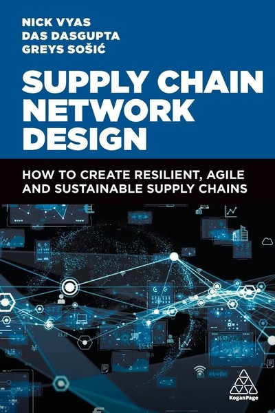 Supply Chain Network Design | Nick Vyas (U. A.) | Taschenbuch | Englisch | 2024-image