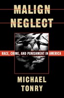 Michael H. Tonry | Malign Neglect | Taschenbuch | Englisch (1996)