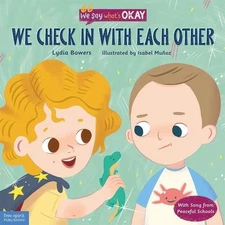 We Check In with Each Other by Lydia Bowers (English) Hardcover Book