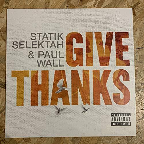 STATIK SELEKTAH & PAUL WALL Give Thanks (Vinyl LP)