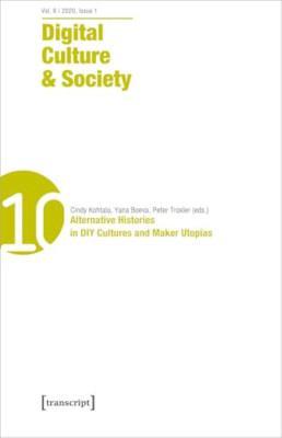 Digital Culture & Society (Dcs) Vol. 6, Issue 2-Laborio -  NEW Pablo Abend, Ka 2