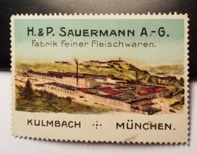 H. & P. Sauermann   Kulmbach München - Fabrik Feiner Fleischwaren / Reklamemarke