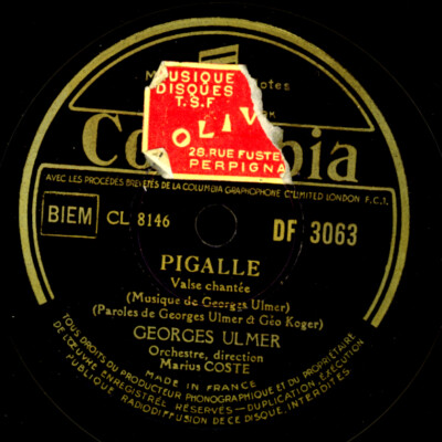 GEORGES ULMER -CHANSON- Pigalle / Un petit bout ... Schellackplatte 78rpm S2456