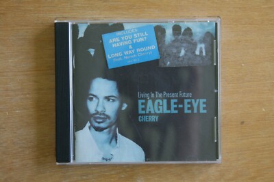 Eagle-Eye Cherry    Living In The Present Future  ( Box C733)