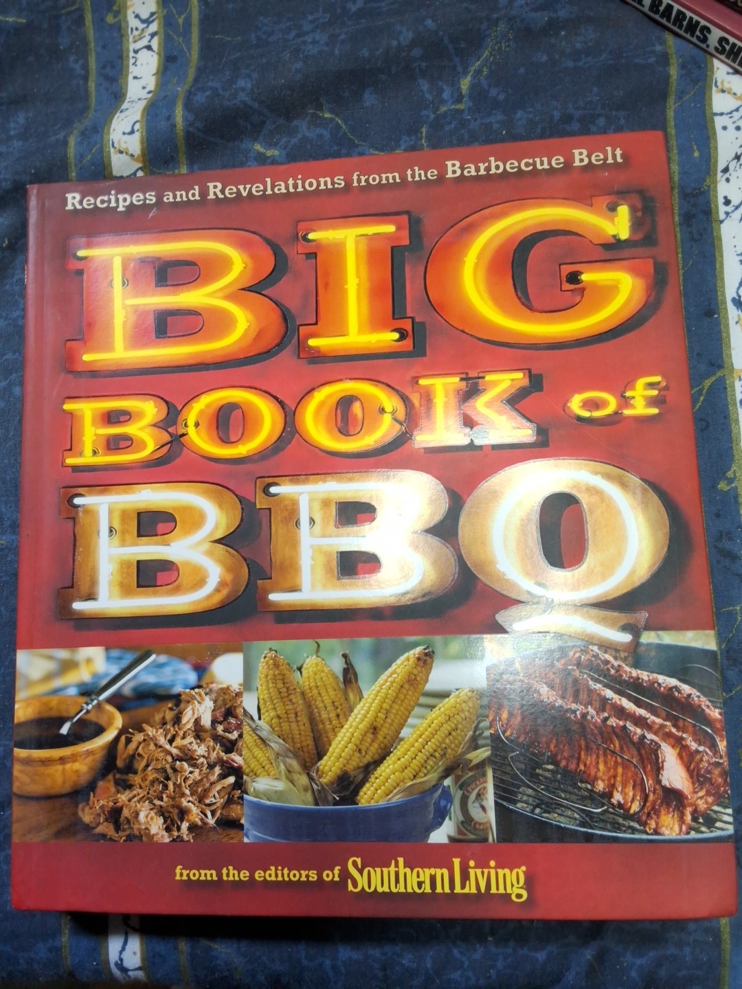 Big Book of BBQ  from the Editors of southern living