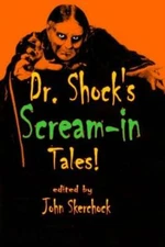 Dr  Shock's Scream-In Tales