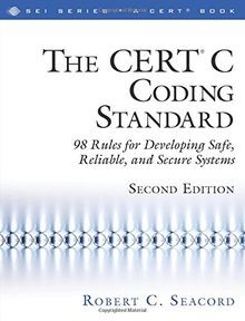 The CERT C Coding Standard: 98 Rules for Developing Safe... | Buch | Zustand gut