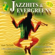 World Of Jazzhits  Evergreens von Various | CD | Zustand sehr gut