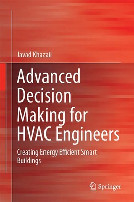 Javad Khazaii | Advanced Decision Making for HVAC Engineers | Buch | Englisch