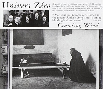 UNIVERS ZERO - Crawling Wind - CD - Original Recording Remastered - *Excellent*