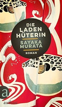 Die Ladenhüterin: Roman von Murata, Sayaka | Buch | Zustand akzeptabel