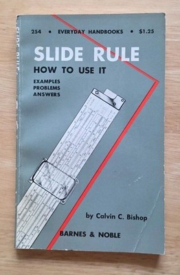 Barnes Noble Slide Rule How to Use It 1960 Book Everyday Handbook 254 Vintage