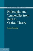 Espen Hammer | Philosophy And Temporality From Kant To Critical Theory | Buch