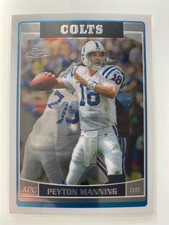 Flawless 2006 Topps Chrome #8 Peyton Manning Colts Great HOF QB