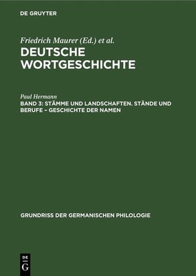 St?Mme Und Landschaften  St?Nde Und Berufe - Geschichte Der Namen