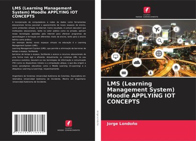 Jorge Londoño | LMS (Learning Management System) Moodle APPLYING IOT CONCEPTS