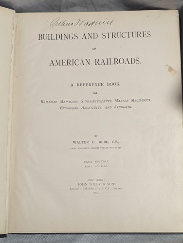 BUILDINGS AND STRUCTURES OF AMERICAN RAILROADS: A By Walter G. Berg 1st Edition - Picture 21 of 22