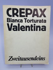 Crepax Bianca Torturata Valentina Zweitausendeins Comic 1975