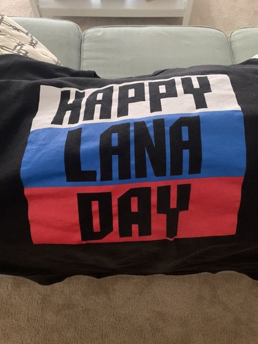 Wwe Lana shirt xxl Happy Lana Day | eBay