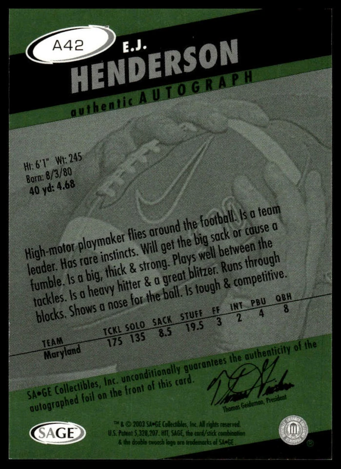 2003 SAGE HIT #A42 E.J. Henderson Autographs Emerald - Image 2 of 2