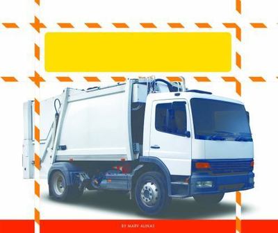 Garbage Trucks (Big Machines at Work) by