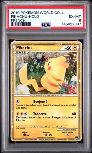 2010 POKEMON WORLD COLLECTION FRENCH PIKACHU-HOLO PSA 6