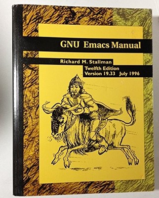 GNU EMACS MANUAL By Richard M. Stallman *Excellent Condition*
