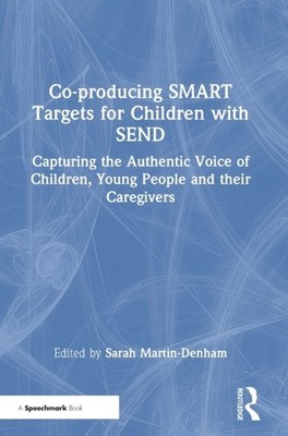 Martin-Denham - Co-producing SMART Targets for Children with SEND  Cap - X555z